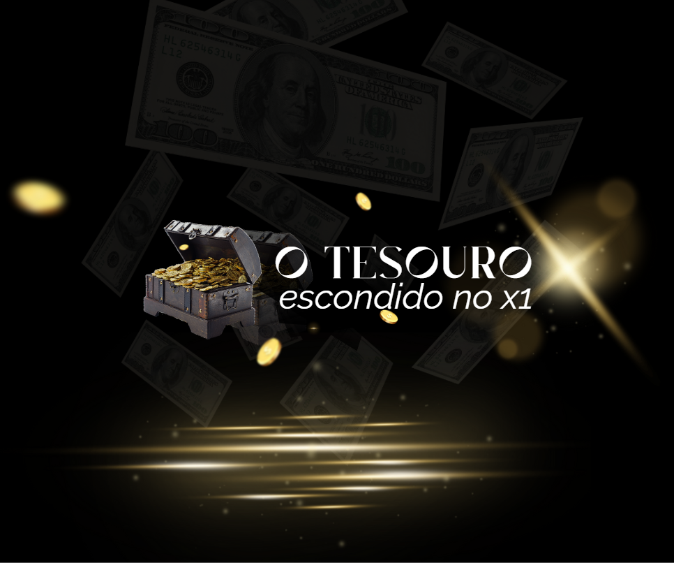 O TESOURO ESCONDIDO NO X1